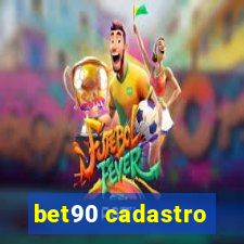 bet90 cadastro